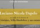 LUCIANO NICOLA DAPELO DISERTARÁ SOBRE EL CRISTIANO, VILLA HUIDOBRO Y SUS ESTANCIAS