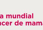 SEMANA DE PREVENCIÓN Y CONCIENTIZACIÓN SOBRE EL CÁNCER DE MAMA 
