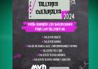 INSCRIPCIONES PARA LOS TALLERES CULTURALES MUNICIPALES