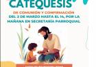 ESTAN ABIERTAS LAS INCRIPCIONES PARA CATEQUESIS Y CONFIRMACIÓN