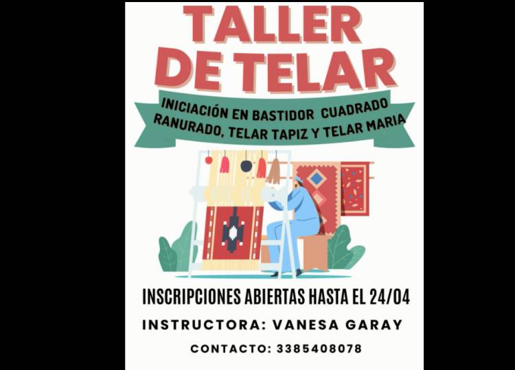 EL TALLER DE TELAR SE SUMA A UNIVERSIDADES POPULARES